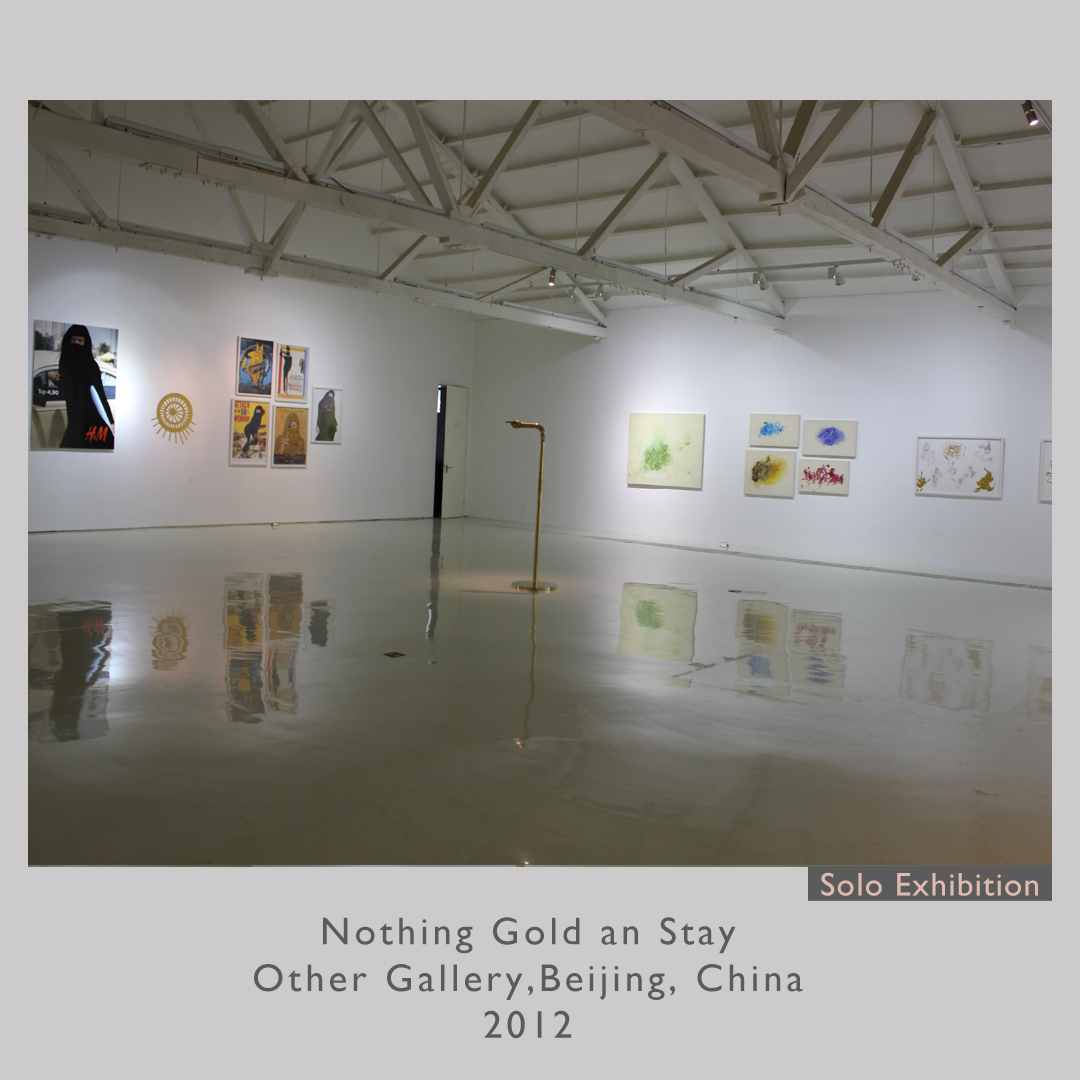Nothing Gold an StayOther Gallery,Beijing, China2012