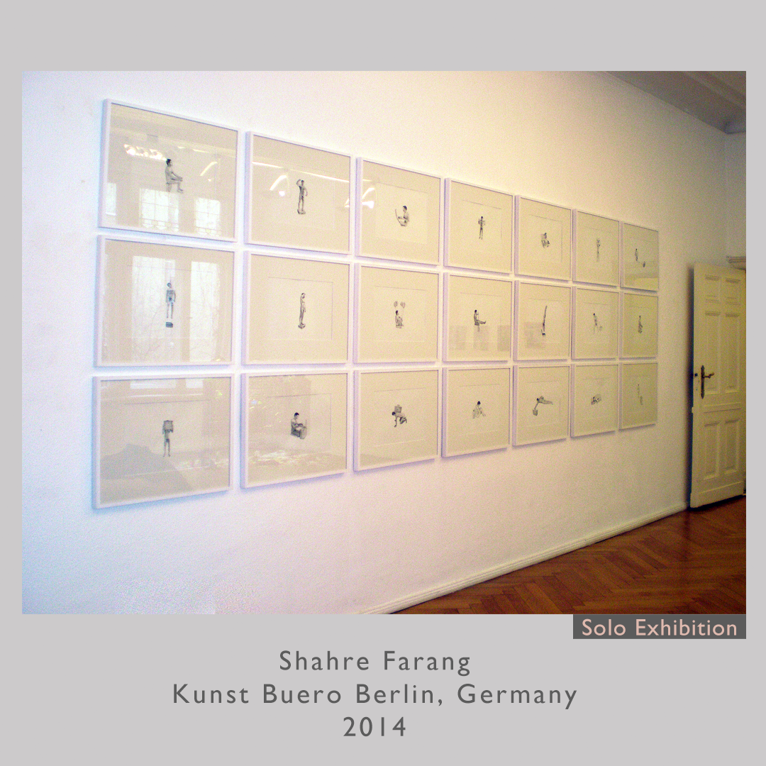 Shahre Farang
Kunst Buero Berlin, Germany
2014