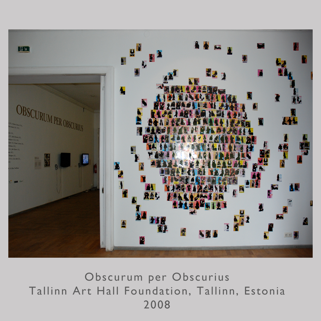 Obscurum per Obscurius
Tallinn Art Hall Foundation, Tallinn, Estonia
2008
