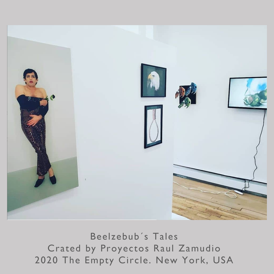 Beelzebub´s Tales
Crated by Proyectos Raul Zamudio
The Empty Circle. New York, USA 2020